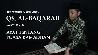 qs al baqarah ayat 183 186 tilawah hirzi fakhrin qori cilik lombok timur 