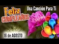 Feliz Cumpleanos Una Cancion que Abraza el Alma