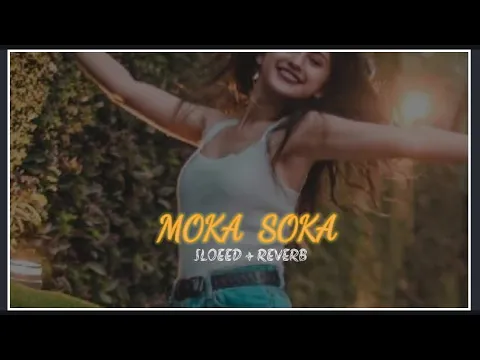 Download MP3 Moka Soka | Ajay Hooda | Raju & Anu Kadyan | [Slowed&Reverb]