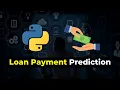 Loan Payment Prediction with Python - Data Science Project for Beginners