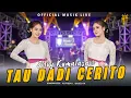 Download Lagu Tau Dadi Cerito - Silvy Kumalasari (Official Music Live)