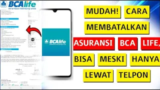 ini dia manfaat dan cara membatalkan asuransi bca life lewat telpon