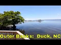 Outer Banks Touring Duck NC
