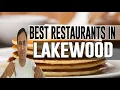 Best Restaurants and Places to Eat in Lakewood Colorado CO