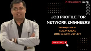 What is the Job Profile for Network Engineers