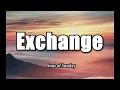 Exchange (Lyrics) - Sons Of Sunday