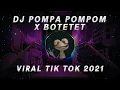 Download Lagu Dj Pompa Pompon X Bomtetet Remix Tiktok Terbaru 2021