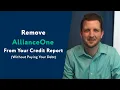 AllianceOne How To Remove Them From Your Credit Report WITHOUT Paying Your Debt