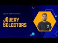 jQuery Selector Tutorial in Hindi The Ultimate Guide Part 4