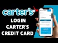 How To Login Carter s Credit Card Account 2025 Carter s Account Sign In Help