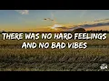 Old Dominion - No Hard Feelings (Lyrics)