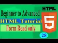 How To Insert Read Only Form in HTML