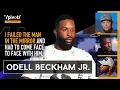 Odell Beckham Jr opens up in deeply personal conversation on life ball and accountability The Pivot