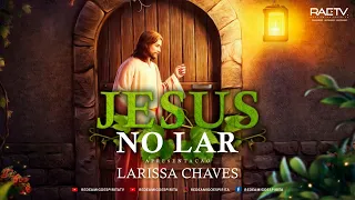 "Jesus no Lar" #01 - Cap.1 - "O culto cristão no lar" - Larissa Chaves e Cacá Rezende