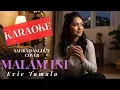Lagu “Karaoke  Malam Ini – Evie Tamala | Music Only + Lirik”