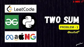 TWO SUM leetcode solution in 6 mins in PYTHON in TELUGU