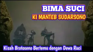 ki manteb sudarsono lakon bimo suci pertemuan brotoseno dengan dewa ruci