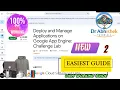 Deploy and Manage Applications on Google App Engine Challenge Lab