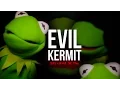 The EVIL Kermit The Frog