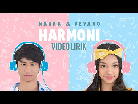 Download MP3 Naura & Devano - Harmoni (OST. Doremi & You | Coming Soon Juni 2019) | Official Video Lirik