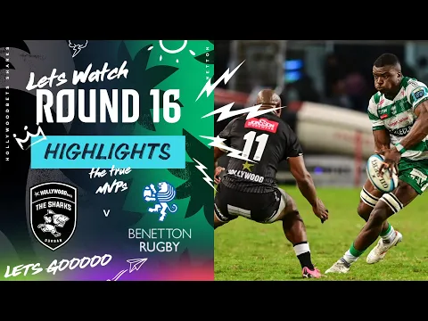 Download MP3 Hollywoodbets Sharks v Benetton Rugby  | Instant Highlights  | Round 16  | URC 2023/24