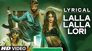 lalla lalla lori full song with lyrics welcome 2 karachi t series