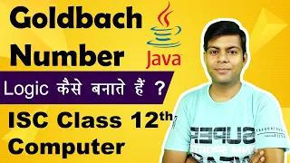 Goldbach Number in Java Important Programs ISC Computer Science 2023