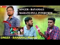 Download Lagu !! Banamali Mahato Interview // Singer Banamali ! Hero Banamali Pushpa Raj #purulia_gr4