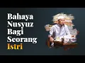 Video Singkat: Bahaya Nusyuz Bagi Istri - Ustadz Luthfi Abdul Jabbar
