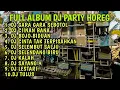 Download Lagu DJ GARA GARA SEBOTOL MINUMAN FULL ALBUM DJ HOREG BASS MIDLE NROTOK X TRAP HOREG  TERBARU 2024