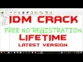 IDM CRACK LIFETIME ll INTERNET DOWNLOAD MANAGER CRACK PATCH LIFE TIME