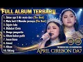 Lagu APRIL CIREBON DA7 FULL ALBUM - RATU TANPA MAHKOTA