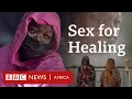 Download Lagu Sex for healing - Eye Investigations - BBC Africa