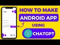 How to Build an Android App Using ChatGPT Step by Step Part 2