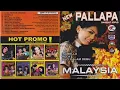New Pallapa Versi Malaysia Full Album