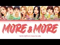 Download Lagu TWICE (트와이스) - MORE \u0026 MORE (English Ver.) [Color Coded Lyrics/Han/Rom/Eng/가사]