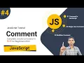 JavaScript Tutorial Comment in JavaScript Single Line Comment Multiline Comment
