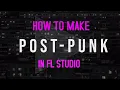 Lagu How to make post-punk | FL Studio Tutorial