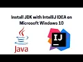 Installing Java JDK and IntelliJ IDEA for Java 2021