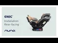 How to install Nuna EXEC car seat in rear facing mode Tutorial
