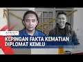 Download Lagu Diplomat Arya Terakhir Kontak Istri Jam 21.00, Keluarga Ungkap Kronologi