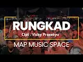 Download Lagu RUNGKAD - Vicky Prasetyo | Cover Live Session by: MAP Music Space