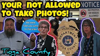 YOU RE NOT ALLOWED TO TAKE PHOTOS HERE Probation Tioga County Audit