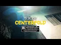 G3ezy -“Centerfold” (official Music Video)