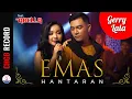 Download Lagu Gerry Mahesa feat. Lala Widy - Emas Hantaran - ADELLA | (Official Music Video)