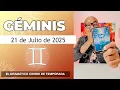 GEMINIS Horoscopo de hoy 21 de Julio 2025