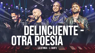 la konga u0026 l gante delincuente otra poes a en vivo buenos aires