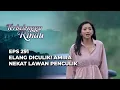 Download Lagu GAWATTT‼️ NYAWA AMIRA TERANCAM?  - TERBELENGGU RINDU EPS 291