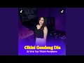 Download Lagu Cikini Gondang Dia Jj Terbaru Remix