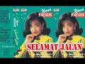 Lagu (Full Album) Nana Mardiana # Selamat Jalan